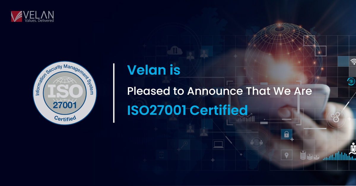 Velan Receives ISO27001 Certifies for Information Security Management System