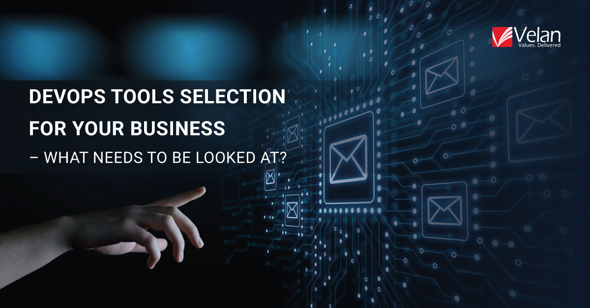 DevOps Tools Selection For Your Business