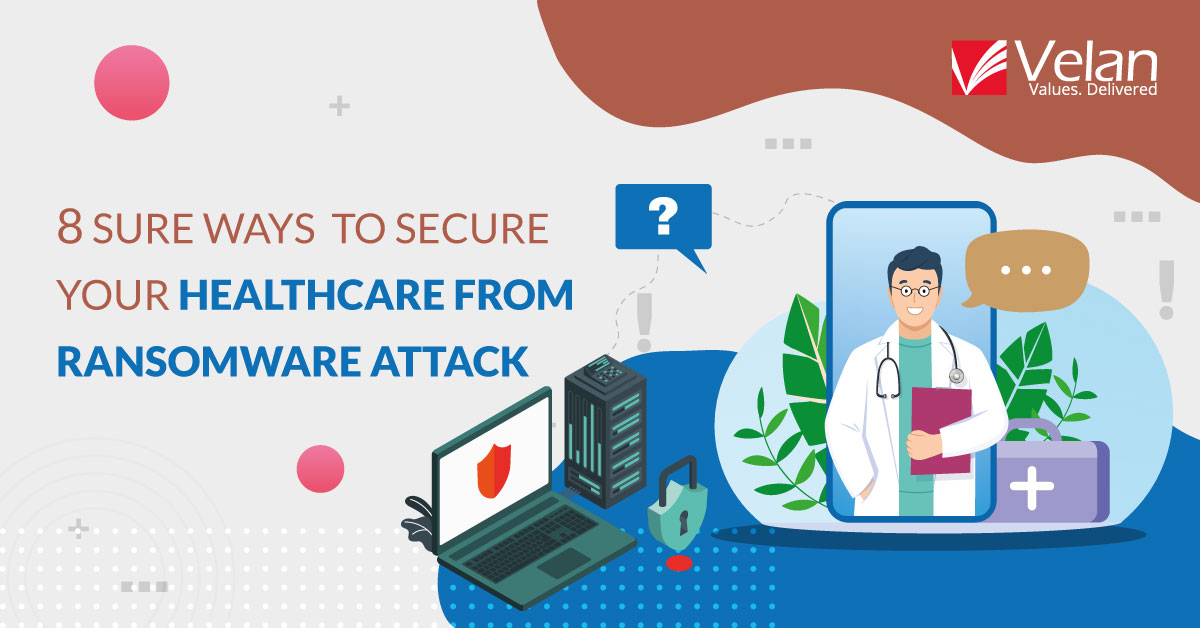 Healthcare From Ransomware Attack