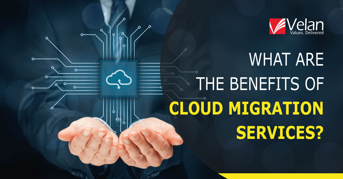 benefits of cloud migration