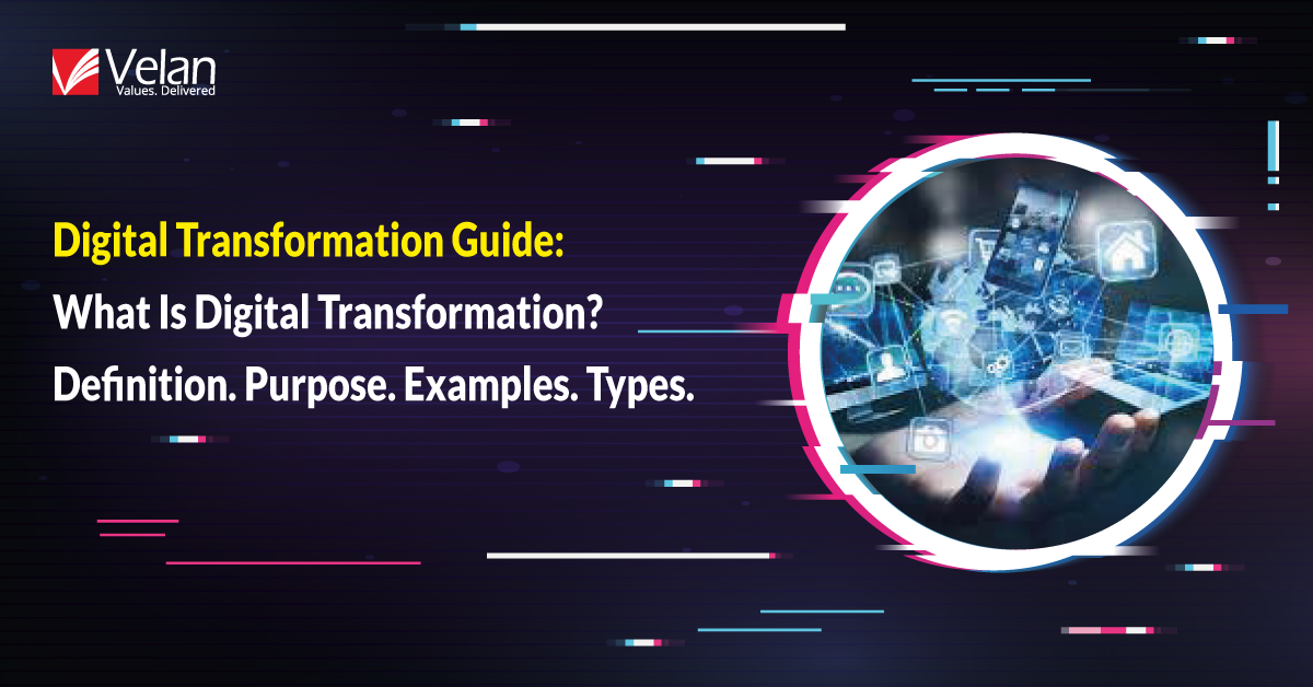 What Is Digital Transformation? Definition, Strategy, and Examples