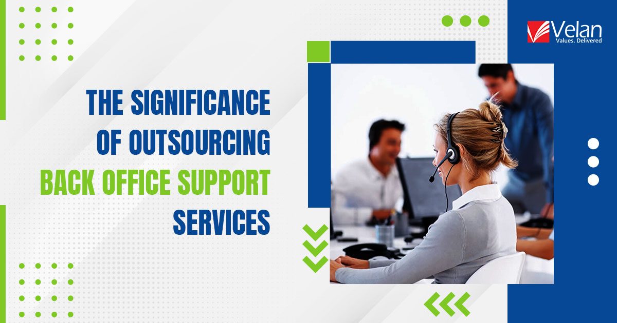 Outsourcing Back Office Support Services